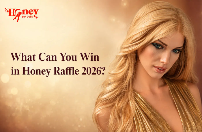 What Can You Win in Honey Raffle 2026?