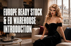 Europe Ready Stock & EU Warehouse Introduction