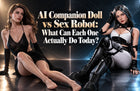 AI Companion Doll vs Sex Robot: What Can Each One Actually Do Today?