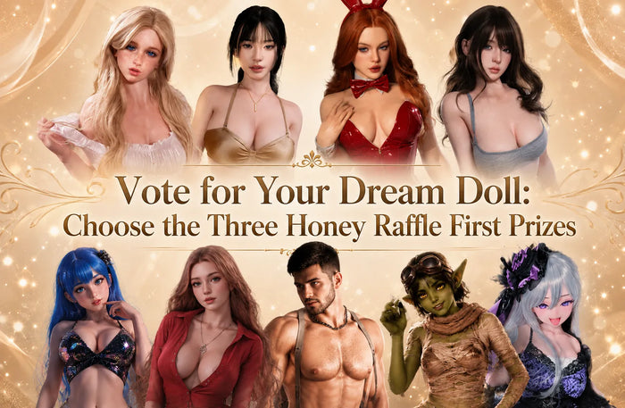 Vote for Your Dream Doll: Choose the Three Honey Raffle First Prizes
