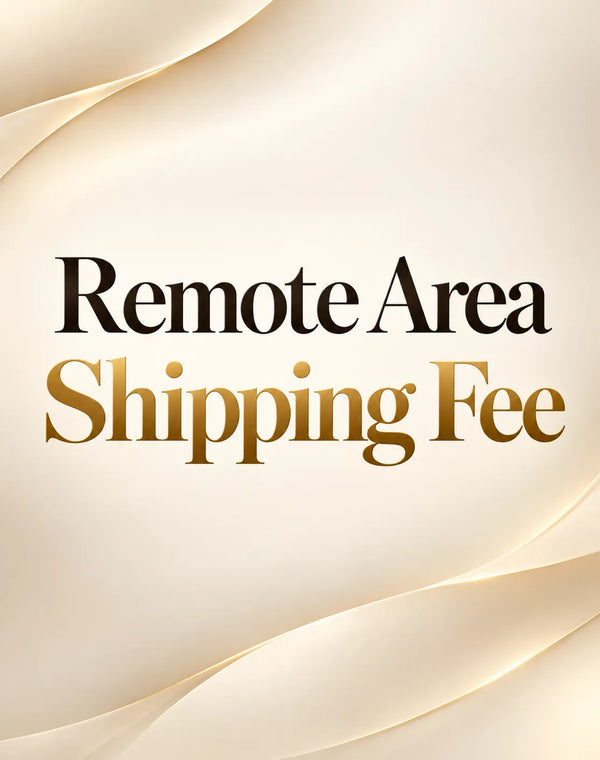 Remote Area Shipping Fee
